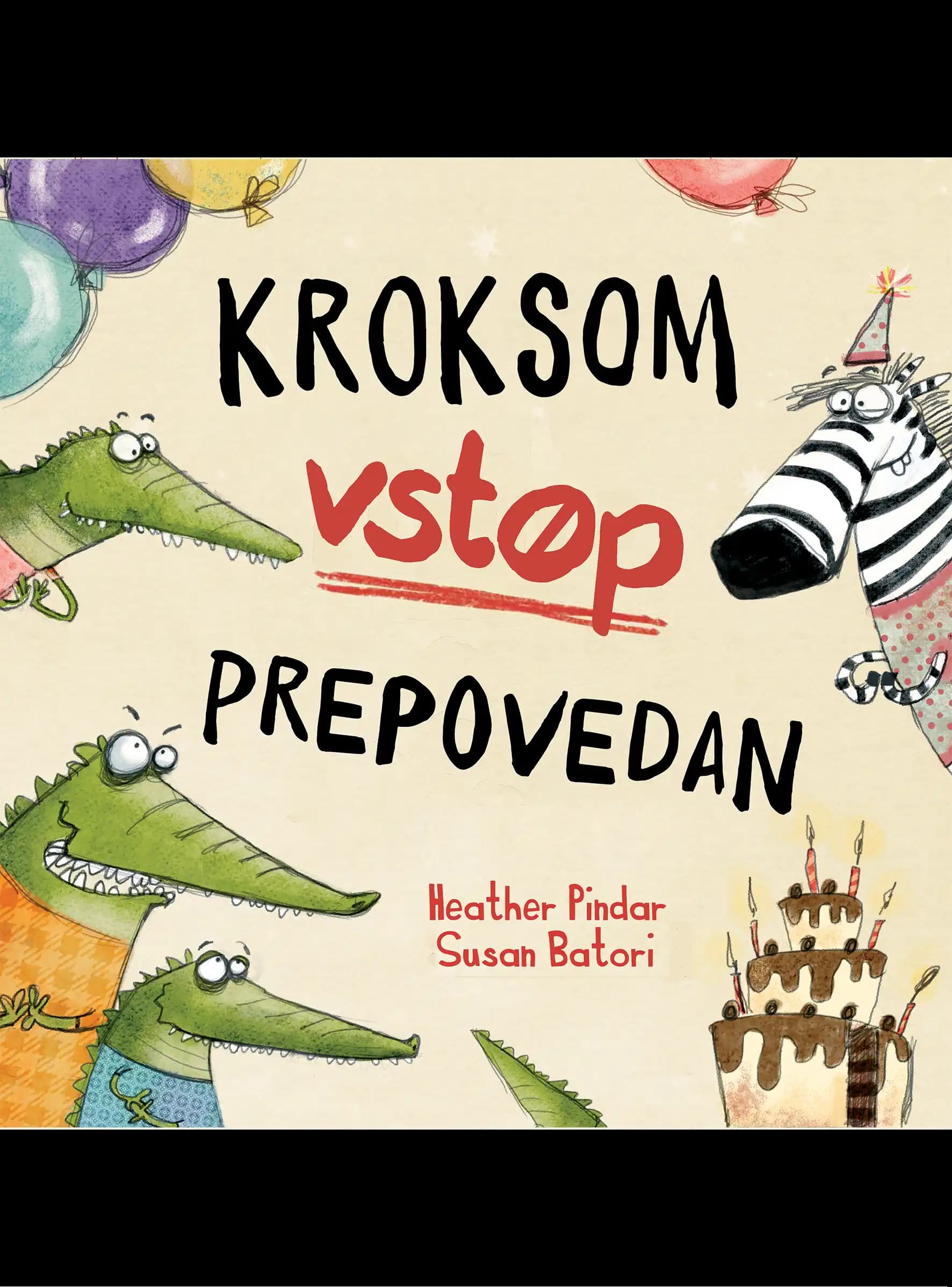 KROKSOM VSTOP PREPOVEDAN