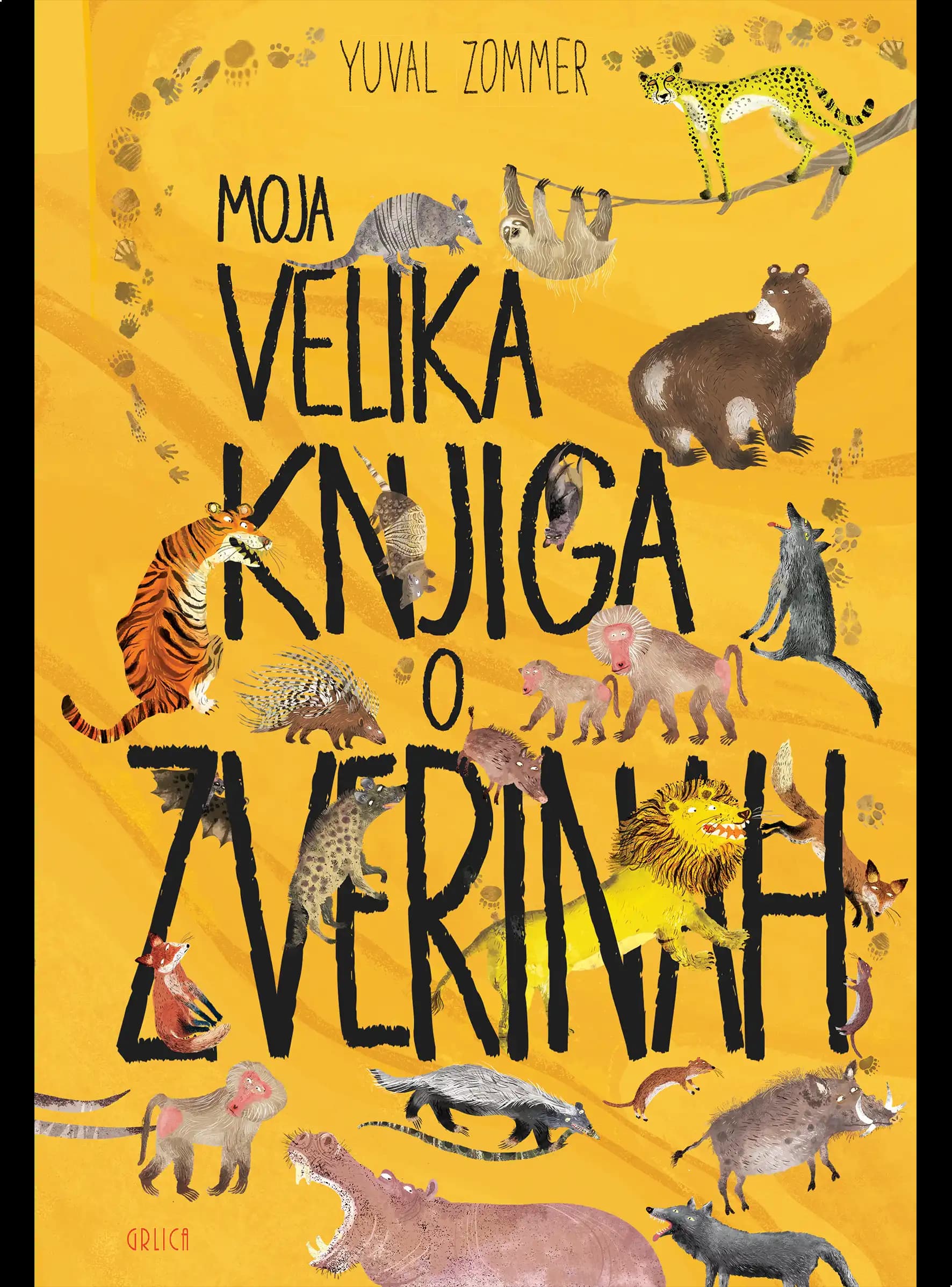 MOJA VELIKA KNJIGA O ZVERINAH