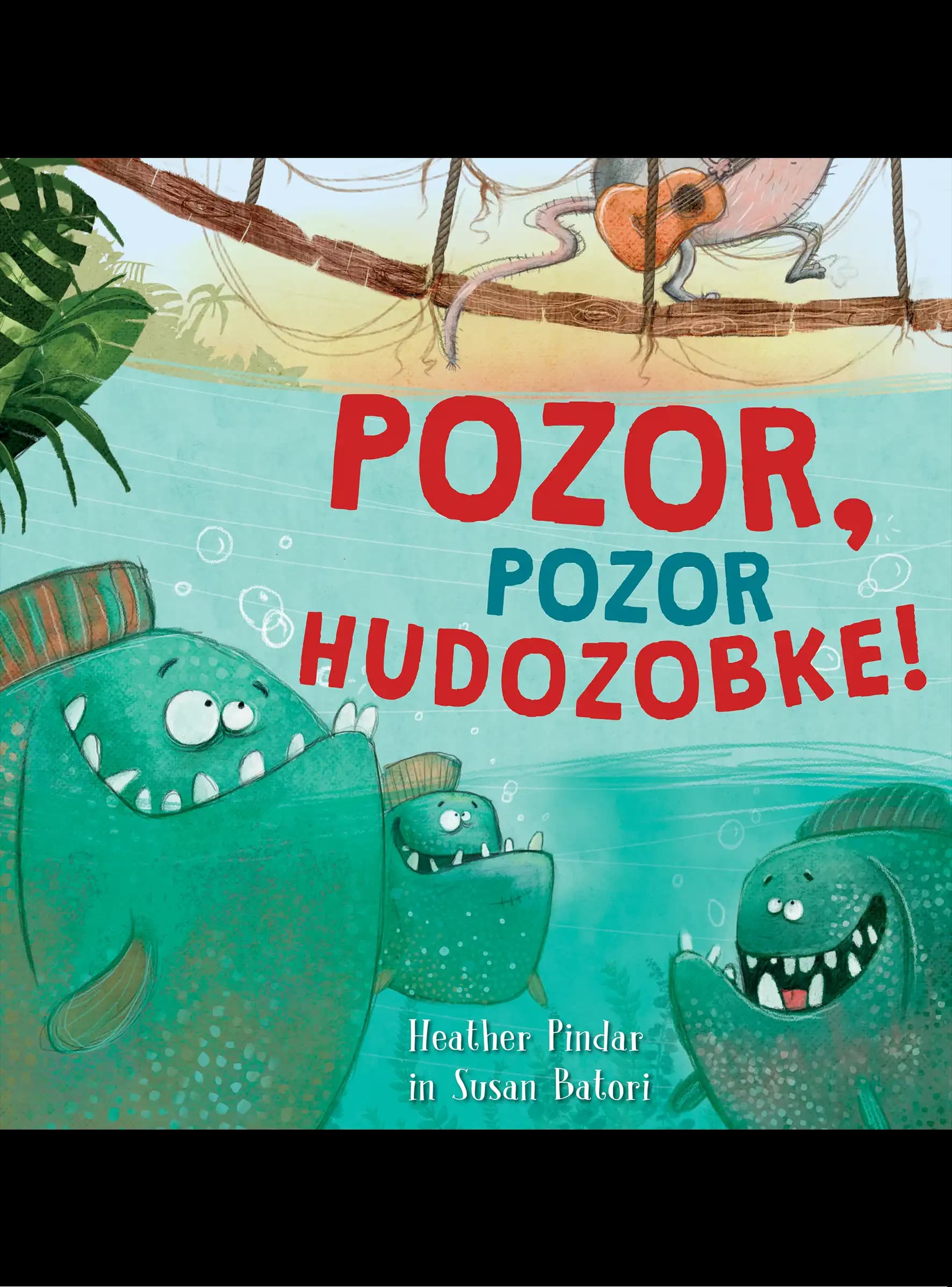 POZOR, POZOR HUDOZOBKE