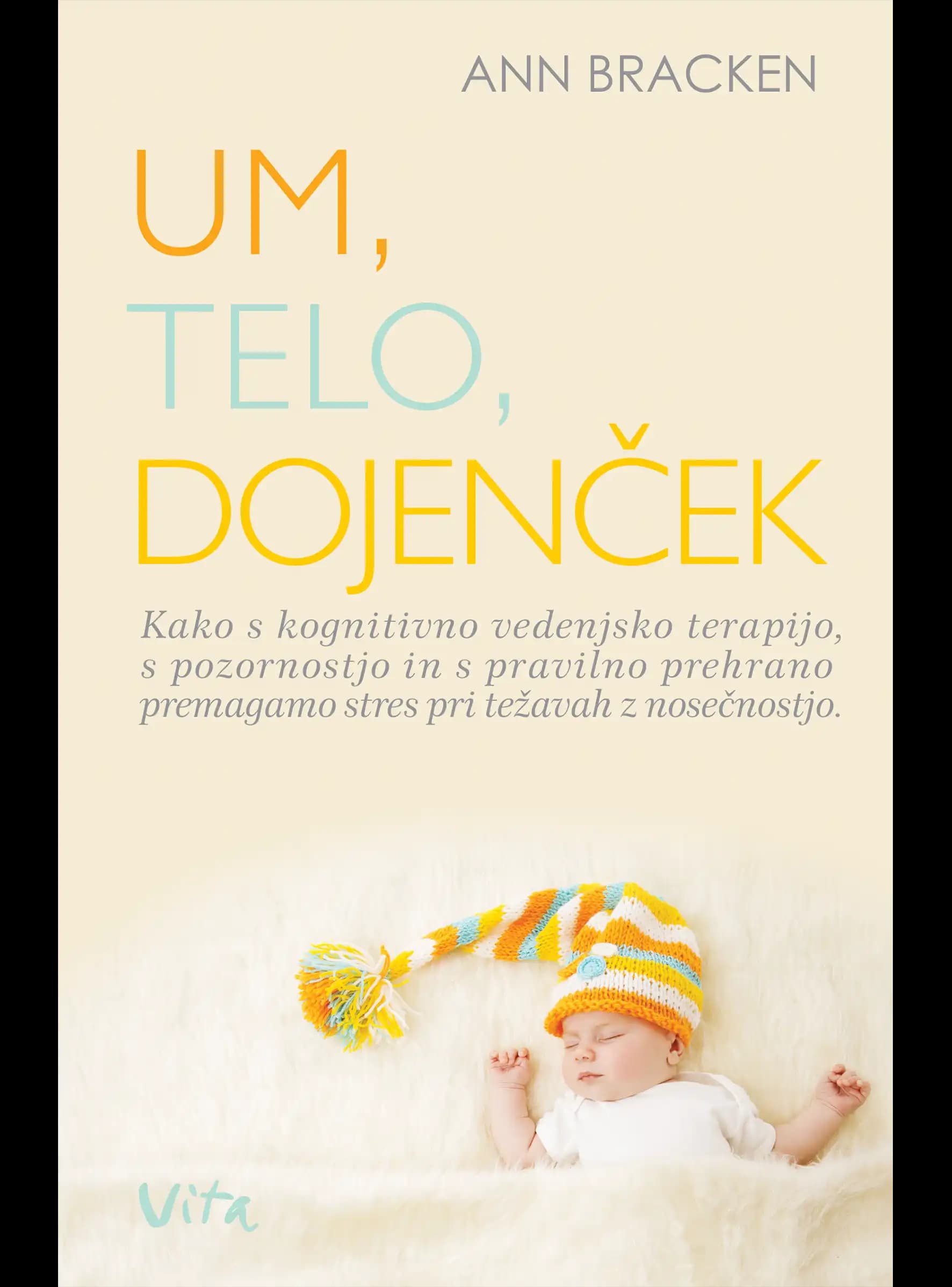 UM, TELO, DOJENČEK