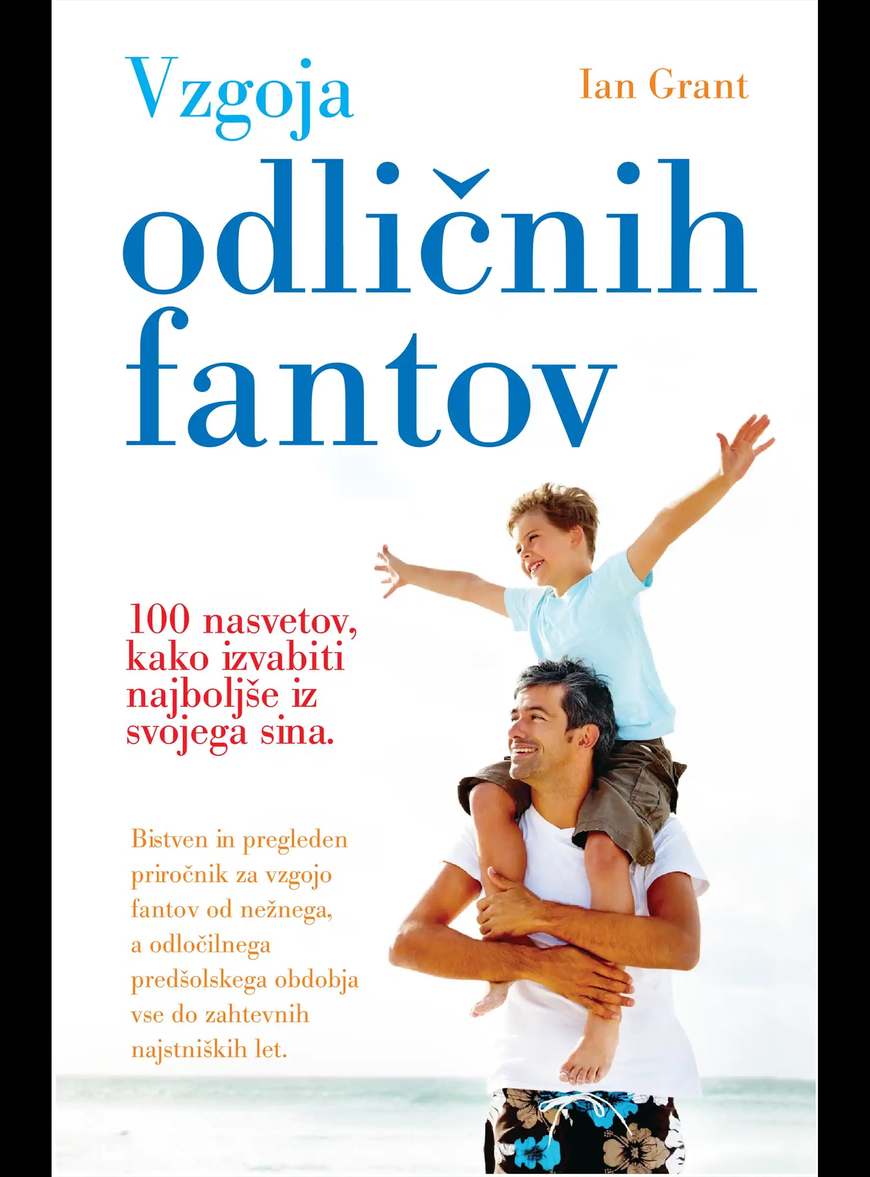 VZGOJA ODLIČNIH FANTOV