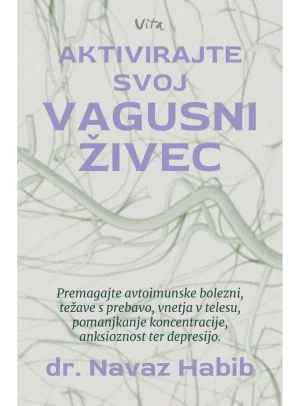 AKTIVIRAJTE SVOJ VAGUSNI ŽIVEC
