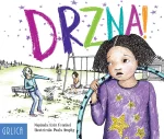 DRZNA!