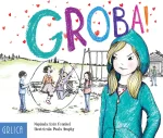 GROBA!