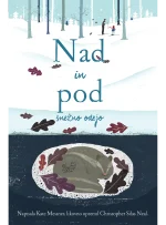 NAD IN POD SNEŽNO ODEJO