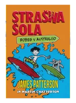 STRAŠNA ŠOLA: POBEG V AVSTRALIJO