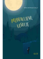 POZDRAVLJENO, VESOLJE