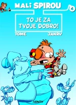 TO JE ZA TVOJE DOBRO