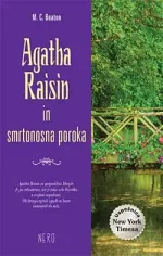 AGATHA RAISIN IN SMRTONOSNA POROKA